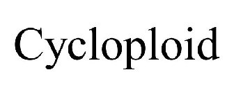 CYCLOPLOID