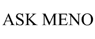 ASK MENO