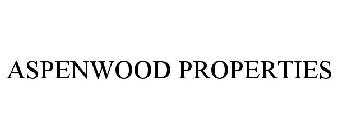 ASPENWOOD PROPERTIES