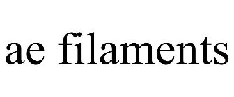 AE FILAMENTS