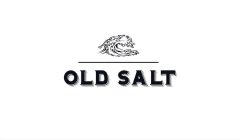 OLD SALT