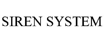 SIREN SYSTEM
