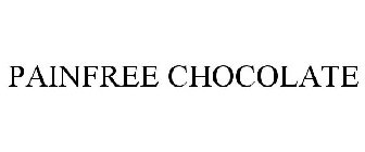 PAINFREE CHOCOLATE