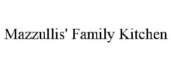 MAZZULLIS' FAMILY KITCHEN