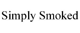 SIMPLY SMOKED
