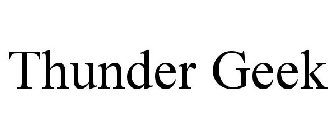 THUNDER GEEK