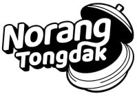 NORANG TONGDAK