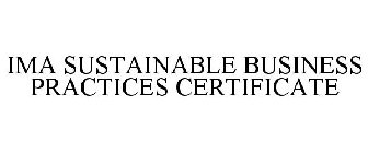 IMA SUSTAINABLE BUSINESS PRACTICES CERTIFICATE