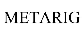 METARIG