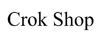 CROK SHOP
