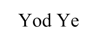 YOD YE