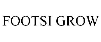 FOOTSI GROW