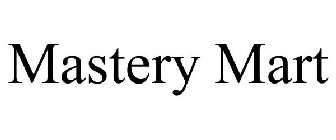 MASTERY MART