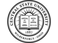 CENTRAL STATE UNIVERSITY WILBERFORCE ? OHIO VERITAS ET LUX RECTA ET HONOR 1887