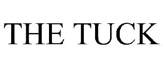 THE TUCK