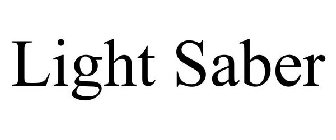 LIGHT SABER