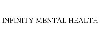 INFINITY MENTAL HEALTH