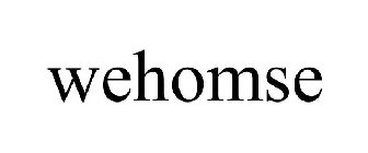WEHOMSE