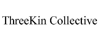 THREEKIN COLLECTIVE