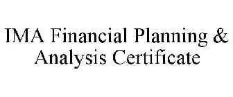 IMA FINANCIAL PLANNING & ANALYSIS CERTIFICATE