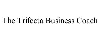 THE TRIFECTA BUSINESS COACH