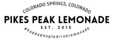 PIKES PEAK LEMONADE COLORADO SPRINGS, COLORADO EST. 2015 #HAPPYPEOPLEDRINKLEMONADE