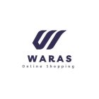 W WARAS ONLINE SHOPPING