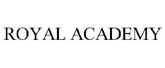 ROYAL ACADEMY