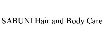 SABUNI HAIR AND BODY CARE