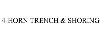 4-HORN TRENCH & SHORING