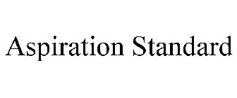 ASPIRATION STANDARD