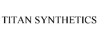 TITAN SYNTHETICS