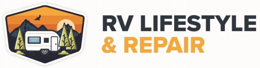 RV LIFESTYLE & REPAIR