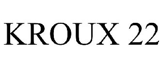 KROUX 22