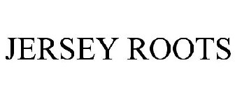 JERSEY ROOTS