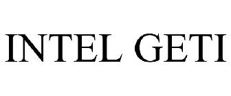 INTEL GETI