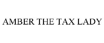 AMBER THE TAX LADY
