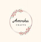 AMROHA CRAFTS