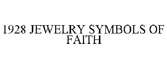 1928 JEWELRY SYMBOLS OF FAITH