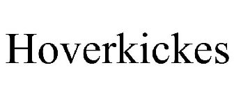 HOVERKICKES
