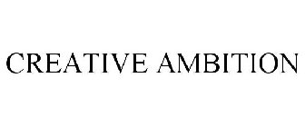 CREATIVE AMBITION