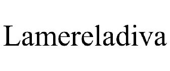 LAMERELADIVA