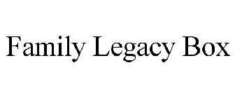 FAMILY LEGACY BOX
