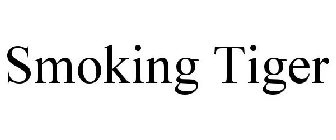 SMOKING TIGER