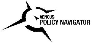 VENOUS POLICY NAVIGATOR