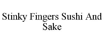 STINKY FINGERS SUSHI AND SAKE