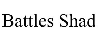 BATTLES SHAD
