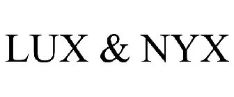 LUX & NYX