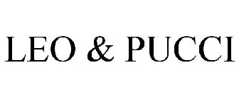 LEO & PUCCI