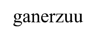 GANERZUU